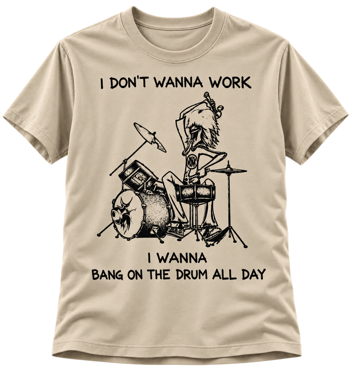 Natural Bang on the Drum T-shirt