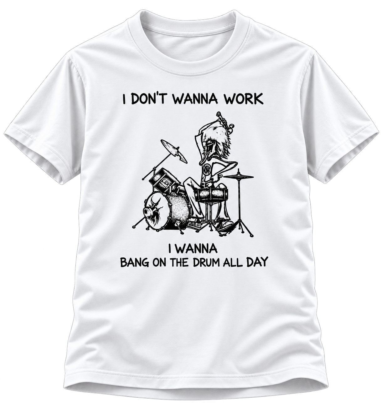 White Bang on the Drum T-shirt