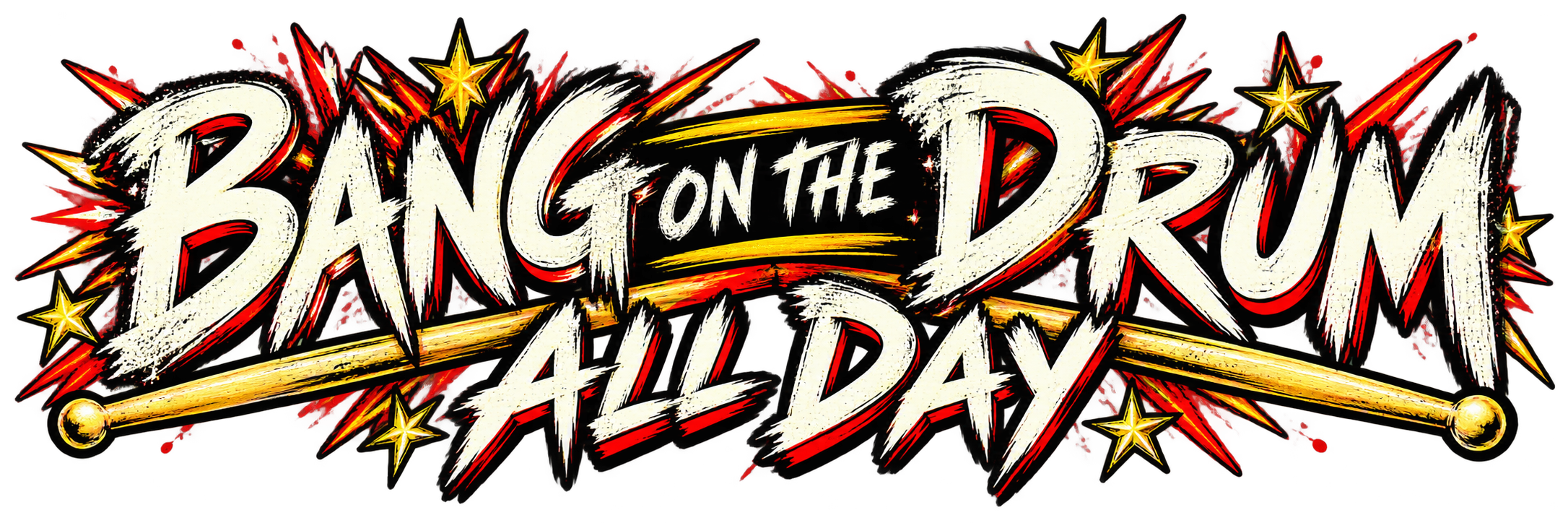 Bang on the Drum All Day